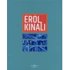 Erol Kınalı - Retrospektif / Retrospective