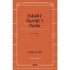 Esbabu Vurudil Hadis-Hadislerin Rivayet Ediliş Sebepleri