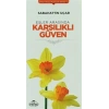 Eşler Arasında Karşılıklı Güven - Ömür Boyu Mutluluk Serisi 5