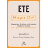 Ete Hayır De! - Hayvansal  Ürünleri Azaltmanıza Yardımcı Olacak Basit  İpuçları ve Kolay Tarifler