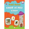Evdeki Okulum Dikkat ve Algı Kitabım 4+Yaş