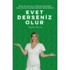Evet Derseniz Olur