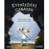 Evimizdeki Canavar