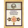 Evrad-ı Şazeliyye - Ebul-Hasan eş-Şazeli Hazretlerinin Evradı
