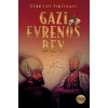 Evrenos Fırtınası - Gazi Evrenos Bey
