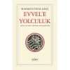 Evvele Yolculuk