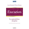 Execution   İş Yaptırabilme Disiplini