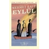 Eylül - Türk Edebiyatı Klasikleri (Ciltli)