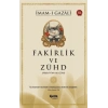 Fakirlik ve Zühd - İmam Gazali