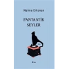 Fantastik Şeyler