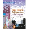 Fazıl Hüsnü Dağlarca’nın Söz Kuşları - Çocuklar İçin Edebiyat 5