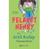 Felaket Henry ve Gizli Kulüp