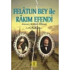 Felatun Bey ile Rakım Efendi