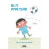 Felipe Topun Peşinde
