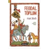 Feodal Toplum