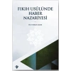 Fıkıh Usulünde Haber Nazariyesi