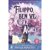 Filippo Kiraz Ağacı ve Ben (Ciltli Şömizli)