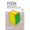 Fizik Bizi Nasıl Özgür Kılar?