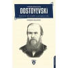 F.M. Dostoyevski Hayatı Ve Edebi Çalışmaları Biyografi