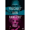 Foucault’dan Rancière’e Gelecek Demokrasi