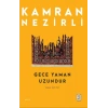Gece Yaman Uzundur