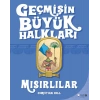 Geçmişin Büyük Halkları - Mısırlılar