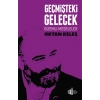 Geçmişteki Gelecek - Gizemli Meseleler