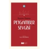 Geçmişten Günümüze Peygamber Sevgisi - Asrı Saadet Dünyası 19