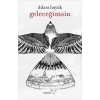 Geleceğimsin