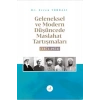 Geleneksel ve Modern Düşüncede Maslahat Tartışmaları