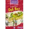 Gelincik Dizisi - Deli Bey