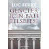 Gençler İçin Batı Felsefesi