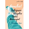Gençler, İyiliğinizi İstiyorlar, Sakın Vermeyin! - Gençlik Serisi 10