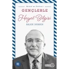 Gençlerle Hayat Bilgisi