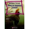 Gençlik Başımda Duman