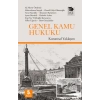 Genel Kamu Hukuku - Kuramsal Yaklaşım