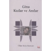 Gina Kızlar ve Anılar