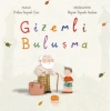 Gizemli Buluşma