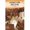Gizemli Evde Bir Çocuk