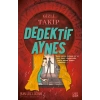 Gizli Takip - Dedektif Aynes