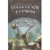 Gölgelerin Efendisi 08 - Clonmelin Kralları