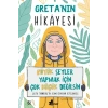 Greta’nın Hikayesi - Büyük Şeyler Yapmak İçin Çok Küçük Değilsin