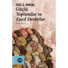 Güçlü Toplumlar ve Zayıf Devletler