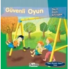 Güvenli Oyun - Oyun Alanı Emniyeti - Nasıl Güvende Olunur