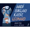 Hadi Işıkları Kapat, Leonard
