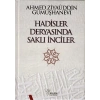 Hadisler Deryasında Saklı İnciler (Ciltli)