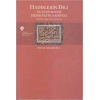 Hadislerin Dili  İlk Hadis Belgesi Hemmamın Sahifesi Tertip-Terceme-Yorum