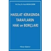 Hasılat Kirasında Tarafların Hak ve Borçları