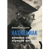 Hatırlamak - Sinema ve Siyaset Anıları