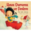 Hava Durumu ve Dedem